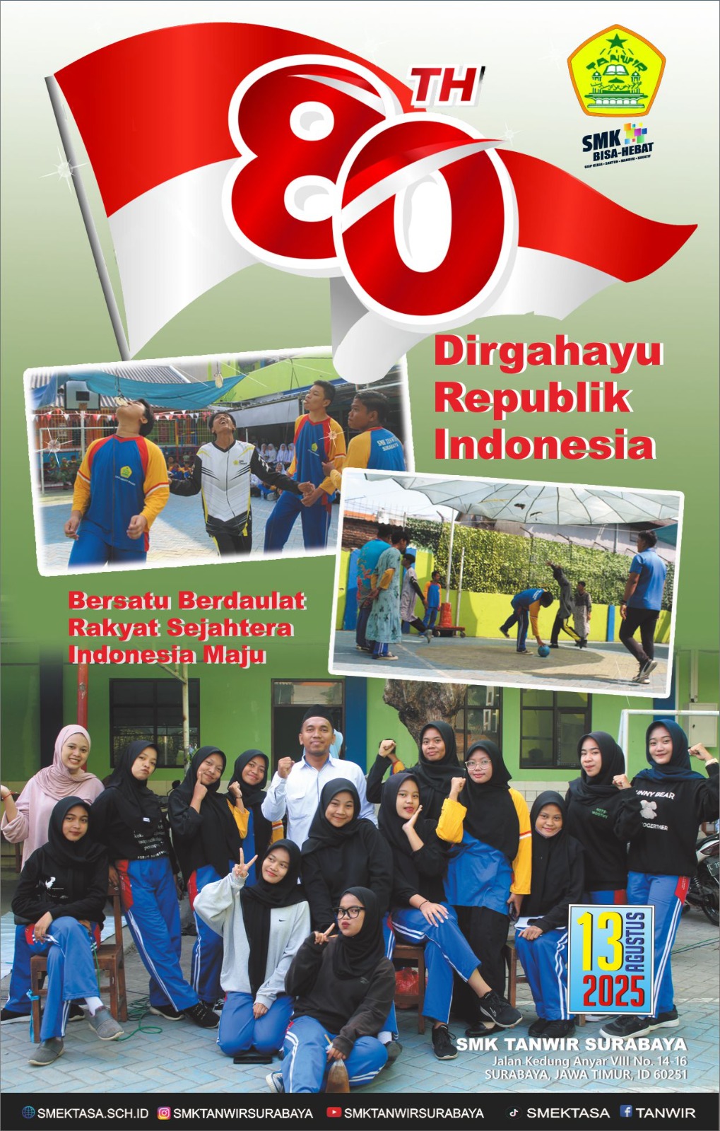 SEMARAK KEMERDEKAAN 17 AGUSTUS | SMK TANWIR SURABAYA 2025